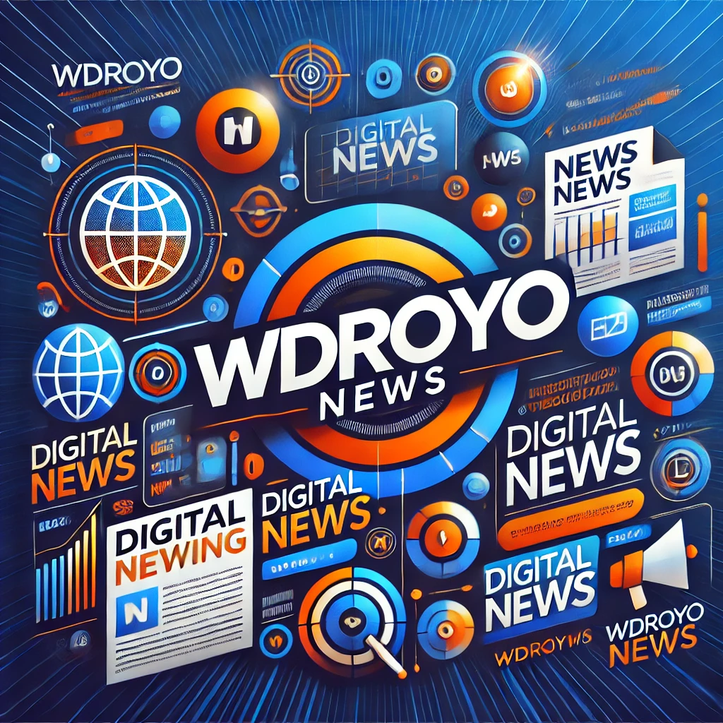 Wdroyo News: Your Reliable Source for Engaging News